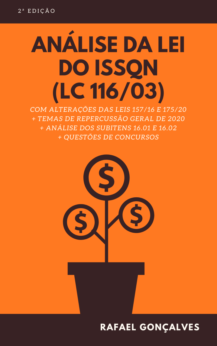 Análise da Lei do ISSQN (LC 116/2003) - 2ª Edição
