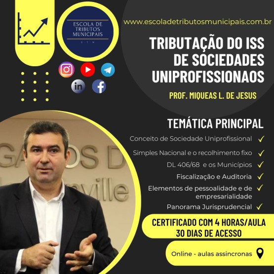 Tributação (ISSQN) de Sociedades Uniprofissionais