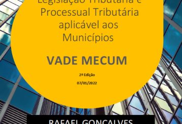 Mais sobre: Vade Mecum - Legislação Tributária e Processual Tributária para Municípios